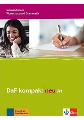 DAF KOMPAKT NEU A1 - INTENSIVTRAINER WORTSCHATZ UND GRAMMATIK