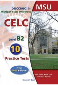 SUCCEED IN MSU-CELC B2  NEW (10 TESTS)  9789604139286