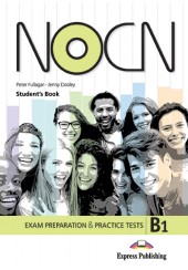 PREPARATION & PRACTICE TESTS FOR NOCN EXAM B1 STUDENT'S (+DIGIBOOK APP.)