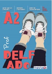 DELF ADO A2 PROFESSEUR(+CD)