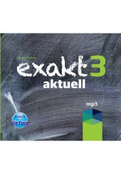 EXAKT 3 AKTUELL MP3