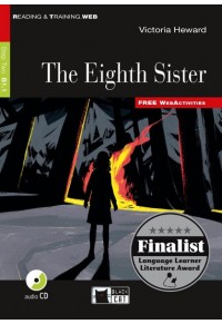 THE EIGHTH SISTER B1.1  (+ AUDIO CD) 978-88-530-1513-6 9788853015136