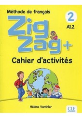 ZIG ZAG+ 2 A1.2 - CAHIER D'ACTIVITES