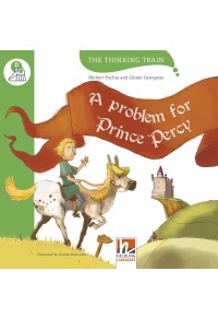 A PROBLEM FOR PRINCE PERCY - THE THINKING TRAIN 978-3-99045-305-6 9783990453056