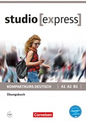 STUDIO EXPRESS KOMPAKTKURS DEUTSCH A1 A2 B1 - UBUNGSBUCH