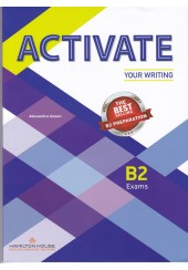 ACTIVATE YOUR WRITING B2 SB