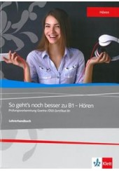 SO GEHT'S NOCH BESSER ZU B1 - HOREN - LEHREHANDBUCH