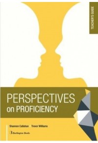 PERSPECTIVES ON PROFICIENCY C2 TEACHER' S GUIDE 978-9963-273-49-2 9789963273492