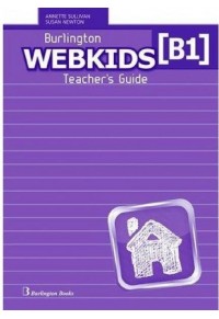 WEBKIDS B1 TEACHER' S GUIDE 978-9963-51-744-2 9789963517442
