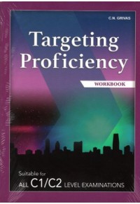 TARGETING PROFICIENCY WORKBOOK COMPANION SET - FOR ALL C1/C2 LEVEL EXAMINATIONS 978-960-613-120-2 9789606131202