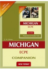NEW FORMAT MICHIGAN ECPE - NEW GENERATION PREPARATION AND PRACTICE TESTS - COMPANION