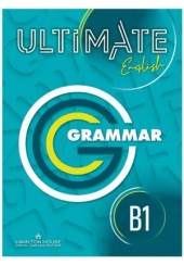 ULTIMATE ENGLISH B1 GRAMMAR ENGLISH EDITION