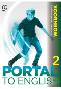 PORTAL TO ENGLISH 2 WORKBOOK (+ ONLINE CODE) 978-618-05-4895-2 9786180548952