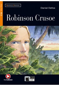ROBINSON CRUSOE - STEP 5 B2.2 READING AND TRAINING WITH AUDIO CD 978-88-530-0841-1 9788853008411