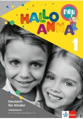 HALLO ANNA 1 NEU - ARBEITSBUCH FUR GRUNDSCHULKLASSEN 1-3