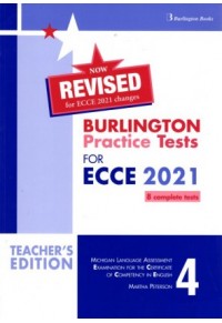 BURLINGTON PRACTICE TESTS FOR ECCE 4 2021 TEACHER'S EDITION 978-9925-30-591-9 9789925305919