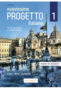 NUOVISSIMO PROGETTO ITALIANO 1 A1 - A2 GUIDA INSEGNANTE (+ DVD) 978-88-99358-54-9 9788899358549