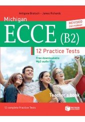 MICHIGAN ECCE (B2) 12 PRACTICE TESTS TEACHER'S BOOK