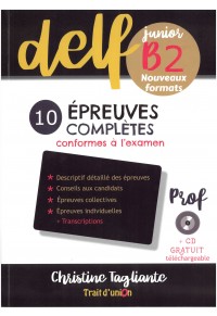 DELF JUNIOR B2 NOUVEAU PROFESSEUR- 10 EPREUVES COMPLETES +CD GRATUIT 978-960-624-073-7 9789606240737