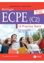 MICHIGAN ECPE (C2) 12 PRACTICE TESTS TEACHER'S BOOK