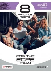 8 PRACTICE TESTS FOR THE ECPE EXAM - 2021