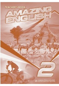 AMAZING ENGLISH 2 TEACHER'S BOOK 978-9925-31-019-7 9789925310197