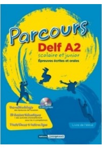 PARCOURS DELF A2 SCOLAIRE ET JUNIOR 978-618-847-553-3 9786188475533