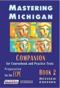 MASTERING MICHIGAN 2 ECPE COMPANION REVISED 978-996372826-8 9789963728268