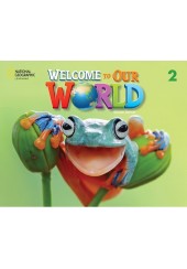 WELCOME TO OUR WORLD 2 ACTIVITY BOOK - SECOND EDITION