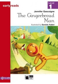 THE GINGERBREAD MAN, EARLY READS LEVEL 1 (WITH FREE AUDIO DOWNLOAD) 978-88-530-1012-4 9788853010124