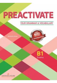 PREACTIVATE YOUR GRAMMAR AND VOCABULARY B1 SB 978-9925-31-464-5 9789925314645