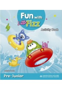 FUN WITH LITTLE FIZZ PRE-PRIMARY ACTIVITY BOOK 978-9925-31-648-9 9789925316489