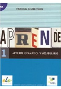 APRENDE 1 GRAMMATICA Υ VOCABULARIO 978-84-9778-117-6 9788497781176