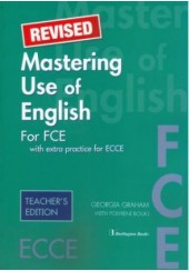 MASTERING USE OF ENGLISH FOR FCE TCHR'S REVISED