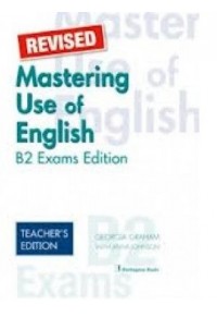 MASTERING USE OF ENGLISH B2 TEACHER'S REVISED 978-9963-47-892-7 9789963478927
