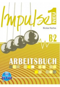 IMPULSE 1 ARBEITSBUCH B2 960-462-026-5 9789604620265