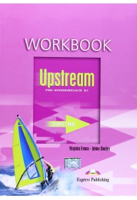 UPSTREAM PRE-INTERMEDIATE B1 WORKBOOK 678-1-84558-409-2 9781845584092