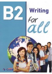 WRITING FOR ALL B2