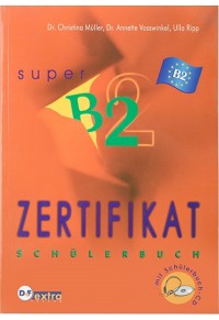 ZERTIFIKAT SUPER B2 SCHULERBUCH+CD 978-960-6675-25-6 9789606675256