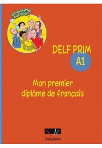DELF PRIM A1 MON PREMIER DIPLOME 978-960-9526-02-9 9789609526029