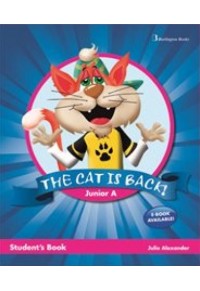 THE CAT IS BACK JUNIOR A STUDENT'S BOOK 978-9963-48-403-4 9789963484034