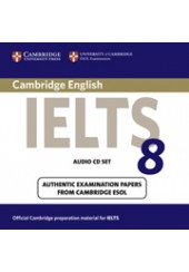 CAMBRIDGE IELTS 8 PRACTICE TESTS 2 CDs - OFFICIAL EXAMINATION PAPERS FROM UNIVERSITY OF CAMBRIDGE ESOL EXAMINATIONS