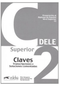 DELE C2 CLAVES 978-84-7711-981-4 9788477119814