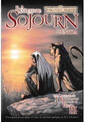 THE LEGEND OF DRIZZT ΒΙΒΛΙΟ ΙΙΙ SOJOURN- ΞΕΝΙΤΙΑ (GRAPHIC NOVEL)