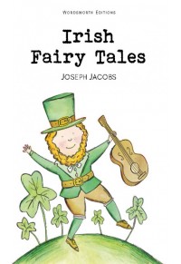 IRISH FAIRY TALES 978-1-84022-434-4 9781840224344