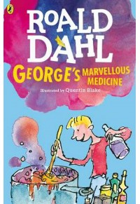 GEORGE'S MARVELLOUS MEDICINE 978-0-141-36550-3 9780141365503