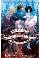 A WORLD WITHOUT PRINCES - THE SCHOOL FOR GOOD AND EVIL