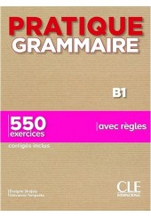 PRATIQUE GRAMMAIRE - B1