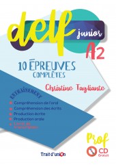 DELF JUNIOR Α2 - 10 EPREUVES COMPLETES - LIVRE DU PROFESSEUR + CD