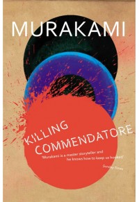 KILLING COMMENDATORE 978-1-784-70733-0 9781784707330